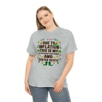 FamilyLoveShop LLC Zbog inflacije smiješna košulja svetog Patrika, uskrsna novost slatka košulja, muškarci Žene